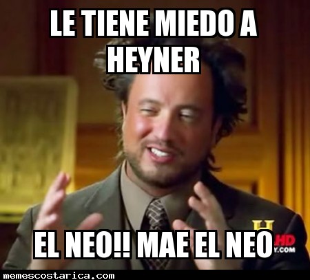 le tiene miedo a heyner