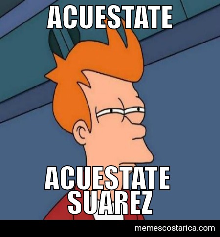 Suarez acuestate